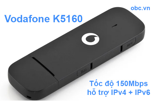 USB Dcom 4G OBC Vodafone K5160 tốc độ 150Mbps có IPv4, IPv6